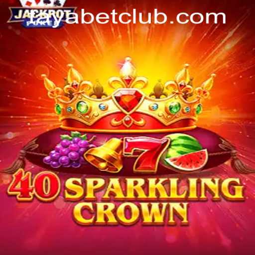 Exploring 40SparklingCrown: A Dazzling Game Experience with TAYABET PH Login