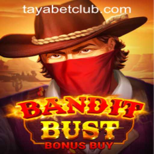 Discover the Excitement of BanditBustBonusBuy and TAYABET PH Login