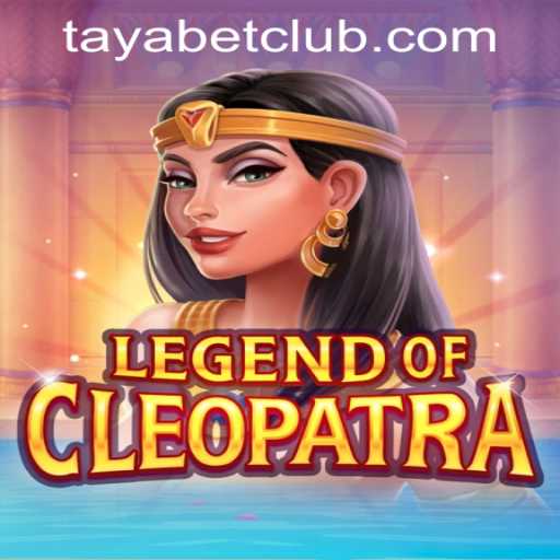 Legend Of Cleopatra: A Mesmerizing Adventure With TAYABET PH Login