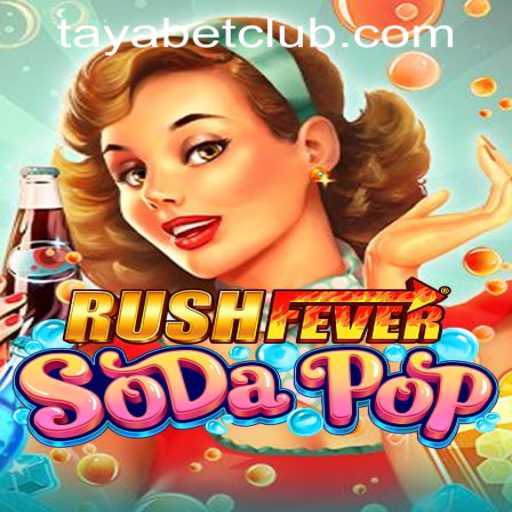Exploring the Thrills of RushFeverSodaPop and the Buzz Around TAYABET PH Login